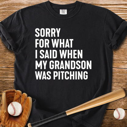 Sorry Grandson Pitching - HomeRun PrintsComfort Colors