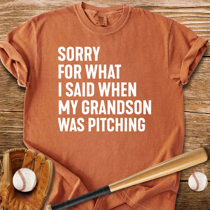 Sorry Grandson Pitching - HomeRun PrintsComfort Colors