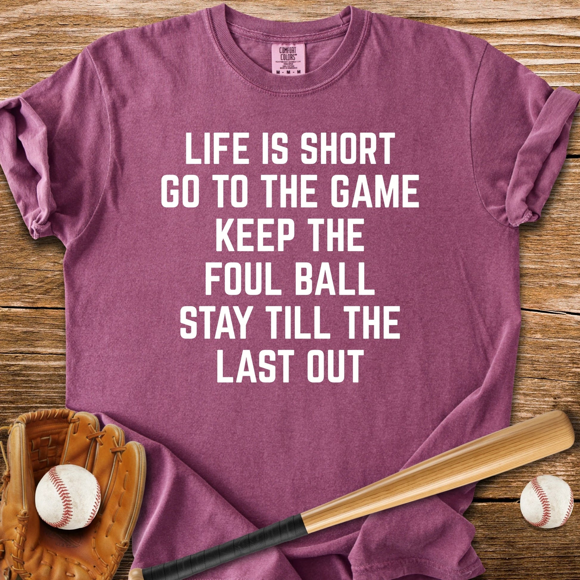 Stay Till The Last Out - HomeRun PrintsComfort Colors