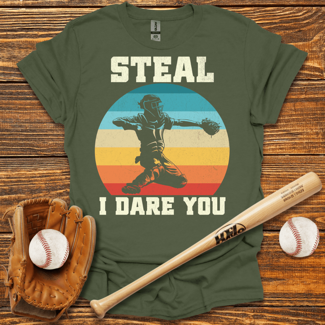 Steal I Dare You Catcher T-Shirt - HomeRun PrintsT-Shirt