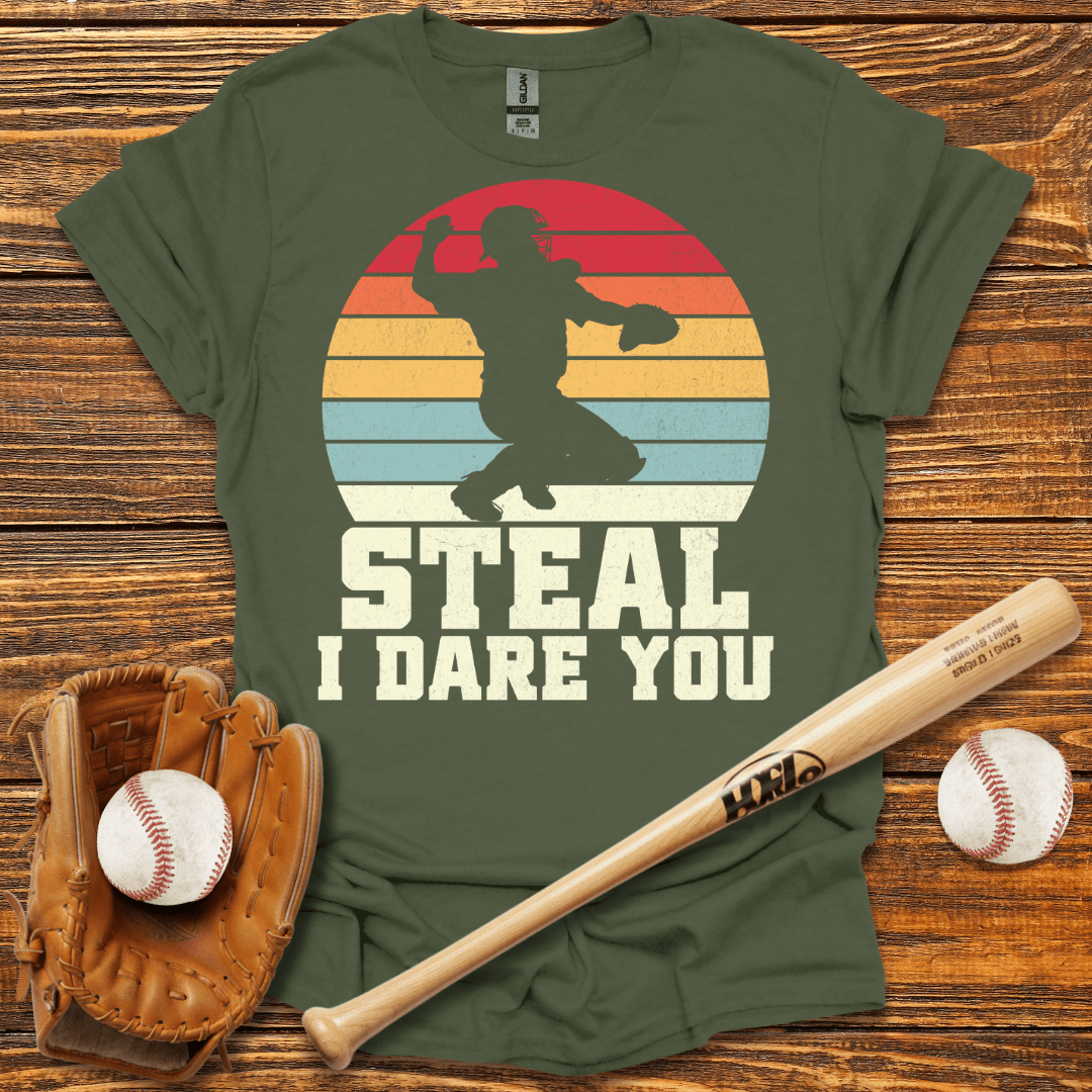 Steal I Dare You Catcher T-Shirt - HomeRun PrintsT-Shirt