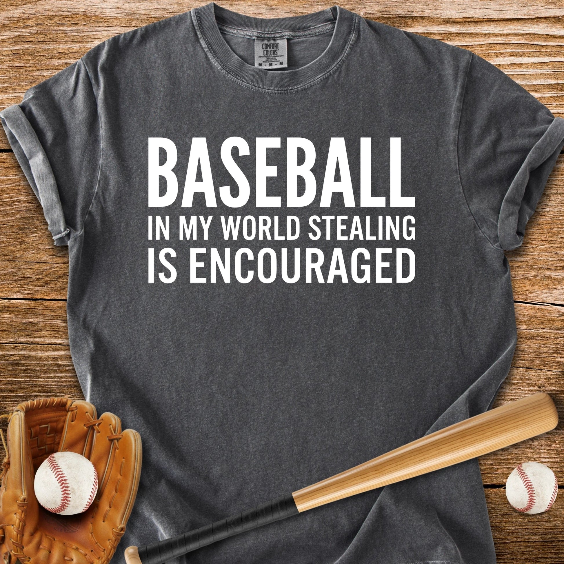 Stealing Bases Encouraged - HomeRun PrintsComfort Colors