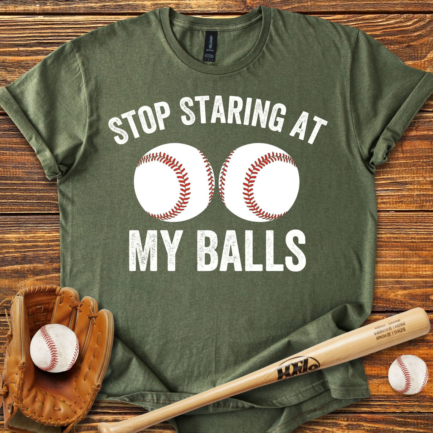 Stop Staring at My Balls T-shirt - HomeRun PrintsT-Shirt