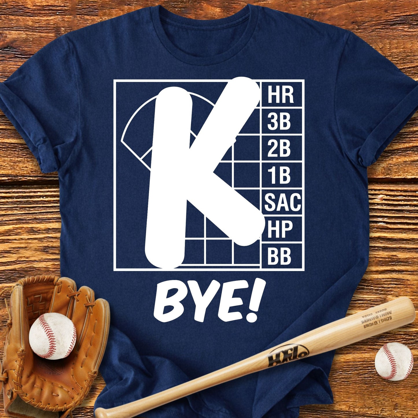 Strikeout Baseball K Bye T-Shirt - HomeRun PrintsT-Shirt