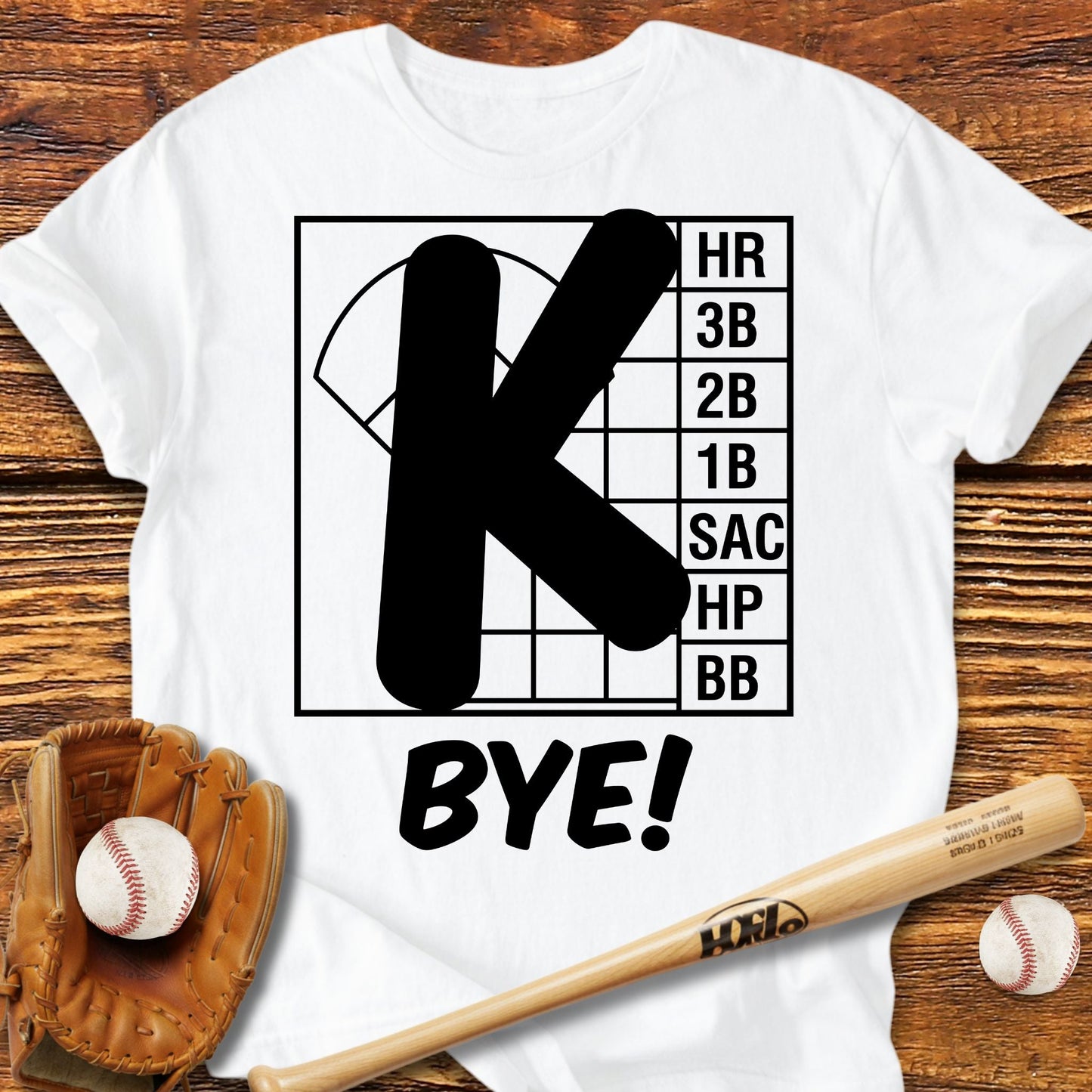 Strikeout Baseball K Bye T-Shirt - HomeRun PrintsT-Shirt