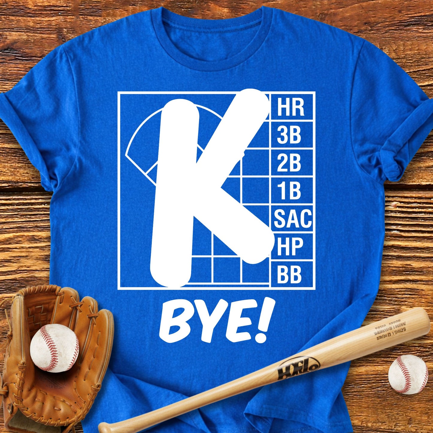 Strikeout Baseball K Bye T-Shirt - HomeRun PrintsT-Shirt