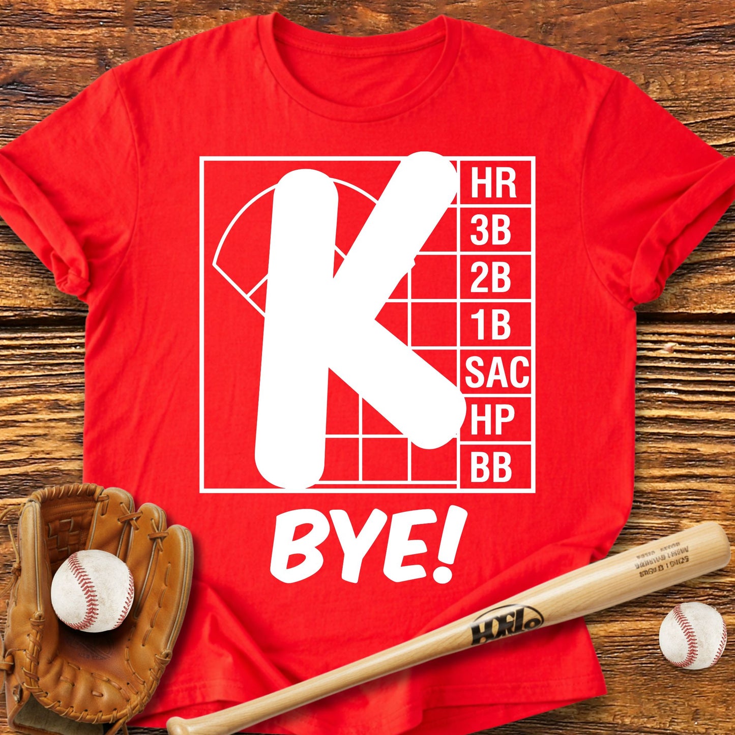 Strikeout Baseball K Bye T-Shirt - HomeRun PrintsT-Shirt