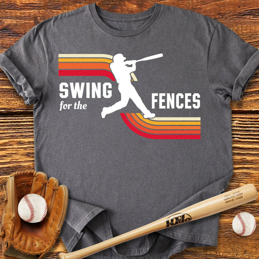 Swing For The Fences Adult T-Shirt - HomeRun PrintsT-Shirt