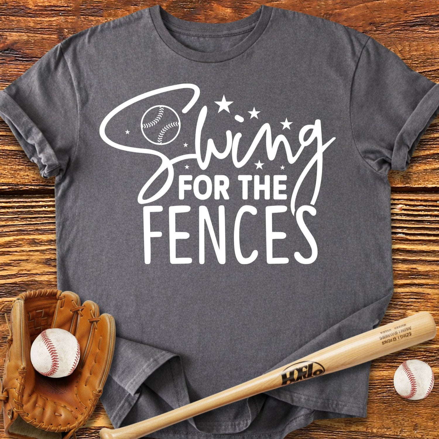 Swing For The Fences T-Shirt - HomeRun PrintsT-Shirt