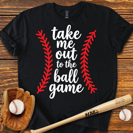 Take Me Out Ball Game T-Shirt - HomeRun PrintsT-Shirt