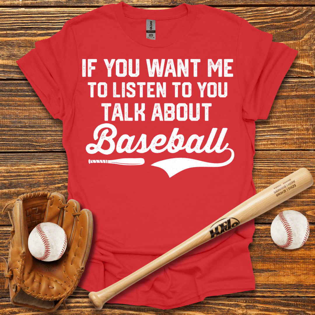 Talk About T-Shirt - HomeRun PrintsT-Shirt