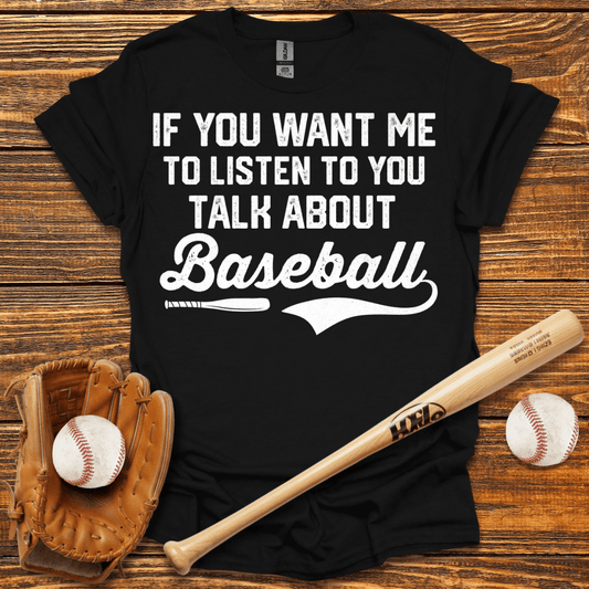 Talk About T-Shirt - HomeRun PrintsT-Shirt