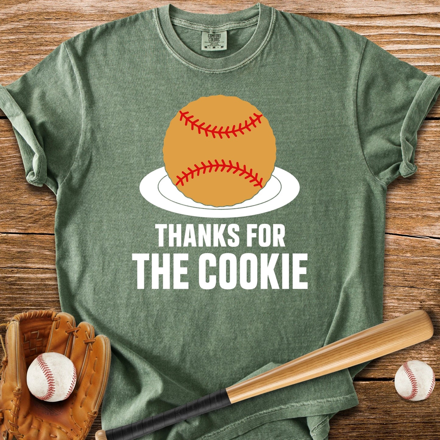 Thanks For The Cookie - HomeRun PrintsComfort Colors