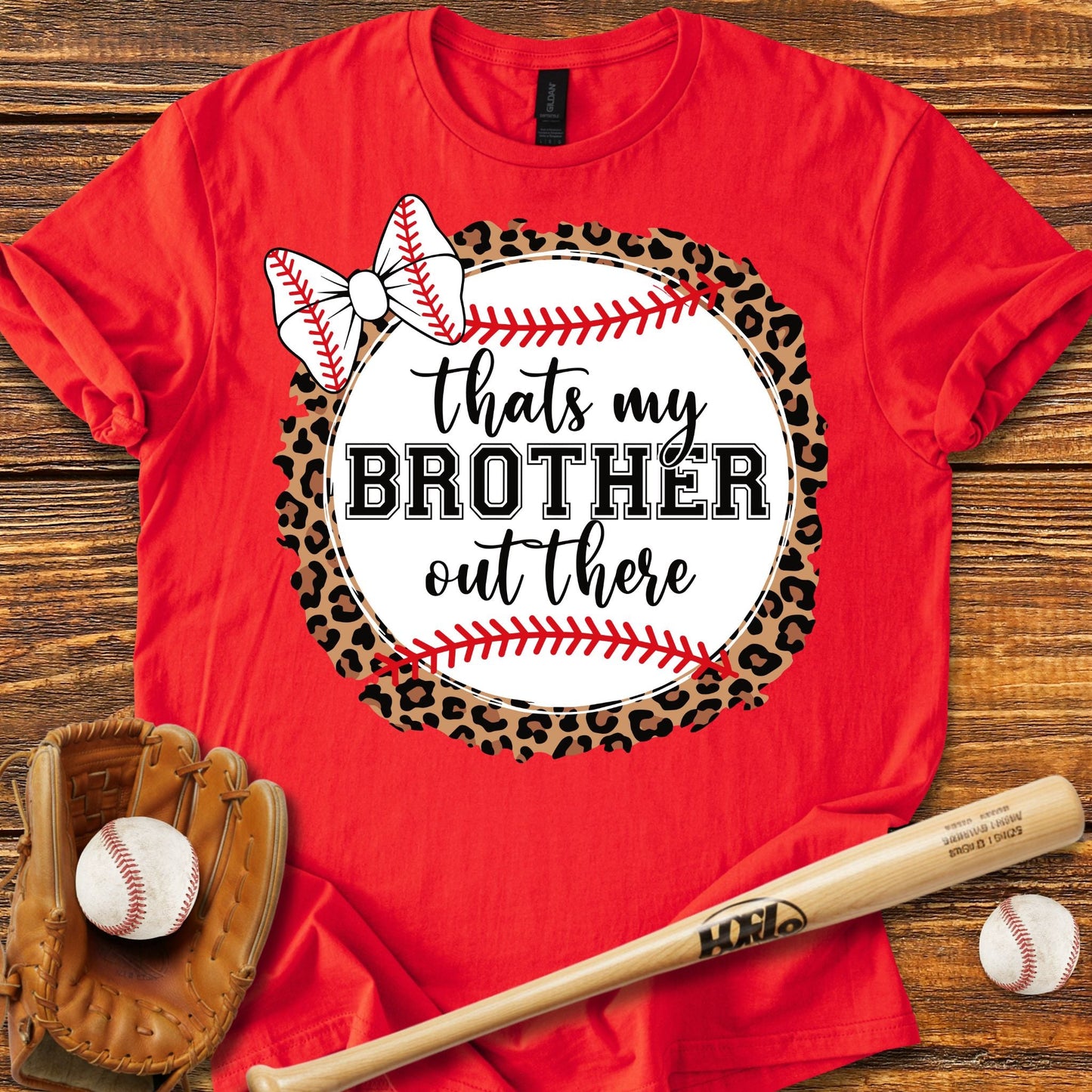 That's My Brother Out There T-shirt - HomeRun PrintsT-Shirt