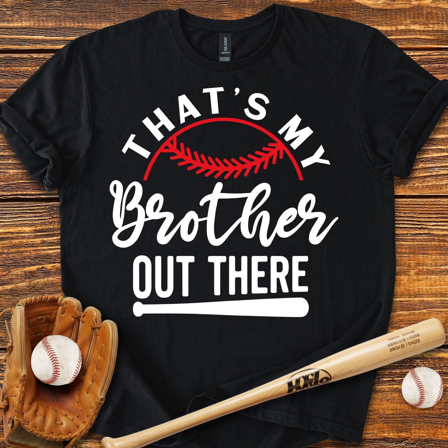 That's My Brother Out There T-shirt - HomeRun PrintsT-Shirt