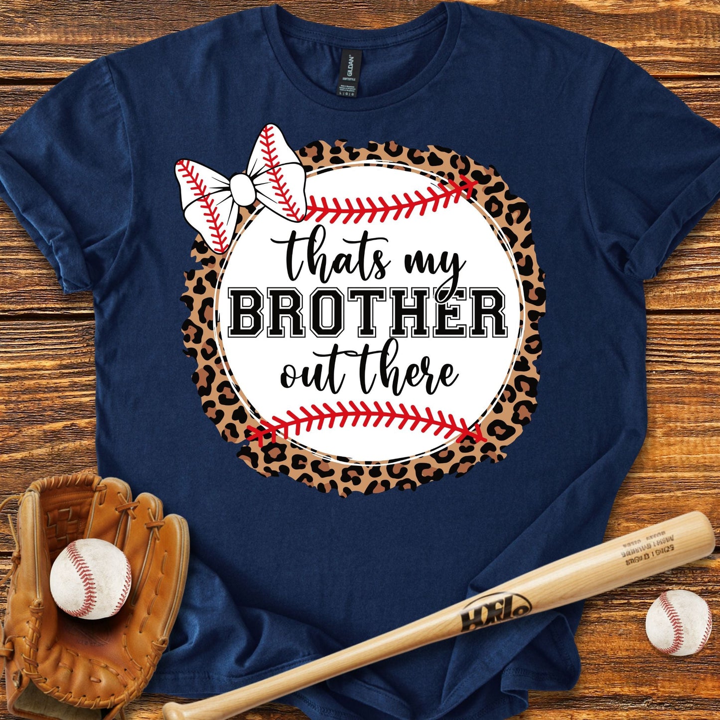 That's My Brother Out There T-shirt - HomeRun PrintsT-Shirt