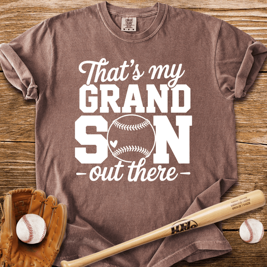 That's My Grandson Out There T-Shirt - HomeRun PrintsComfort Colors