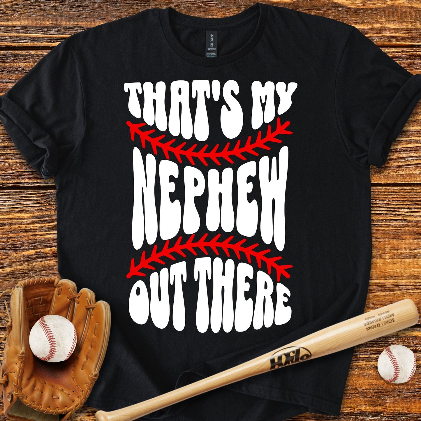 That's My Nephew T-Shirt - HomeRun PrintsT-Shirt