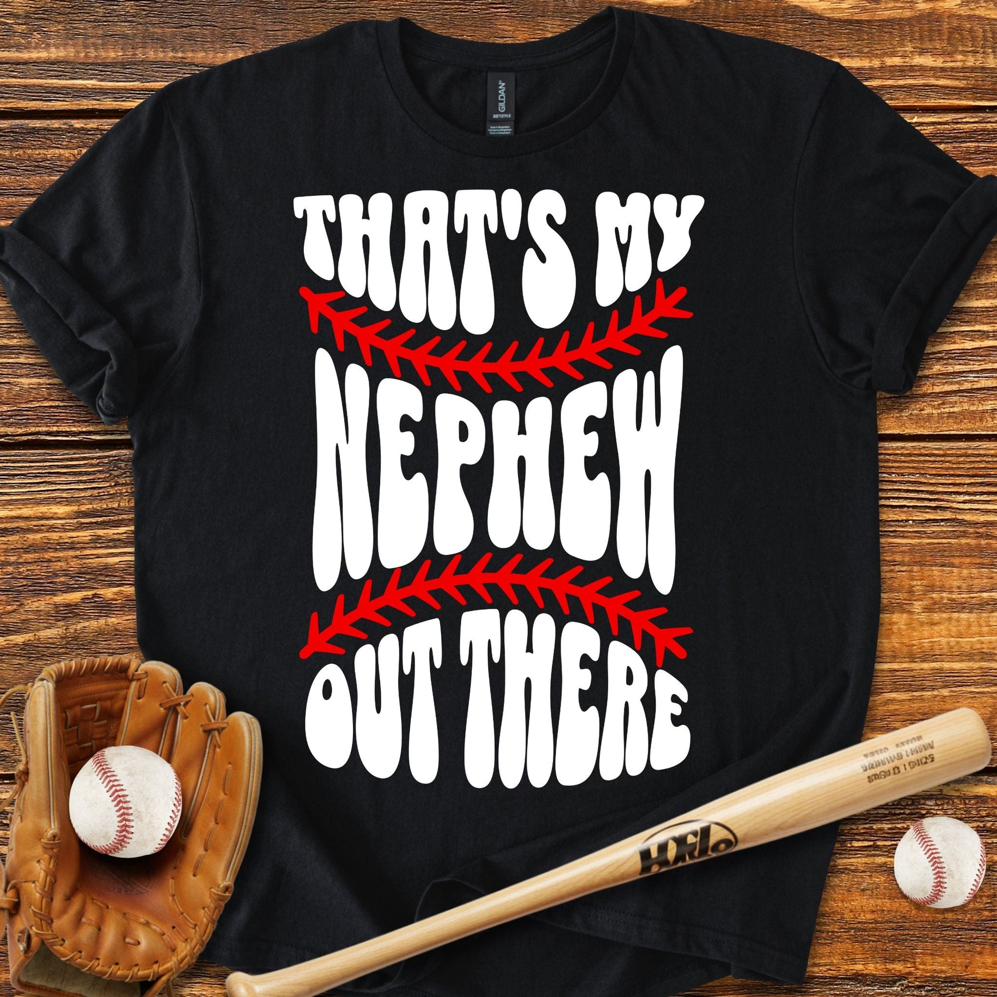 That's My Nephew T-Shirt - HomeRun PrintsT-Shirt