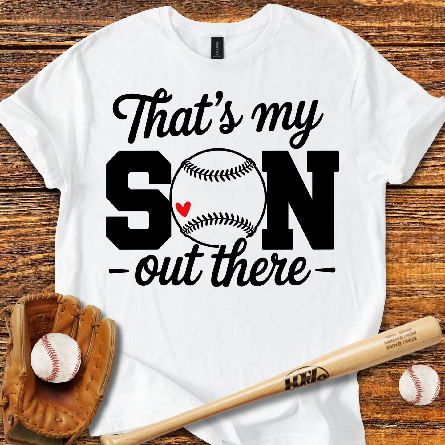 That's My Son Out There T-Shirt - HomeRun PrintsT-Shirt