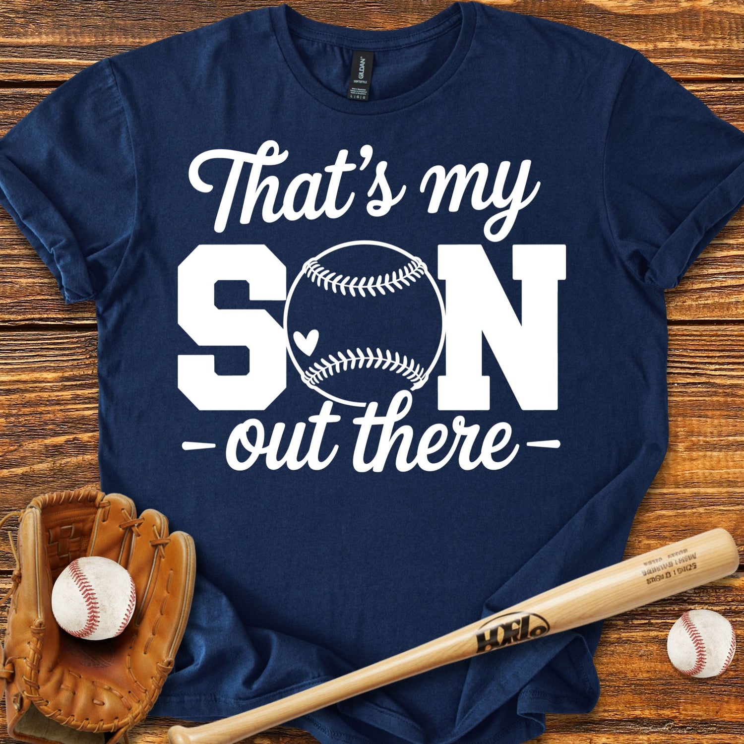 That's My Son Out There T-Shirt - HomeRun PrintsT-Shirt