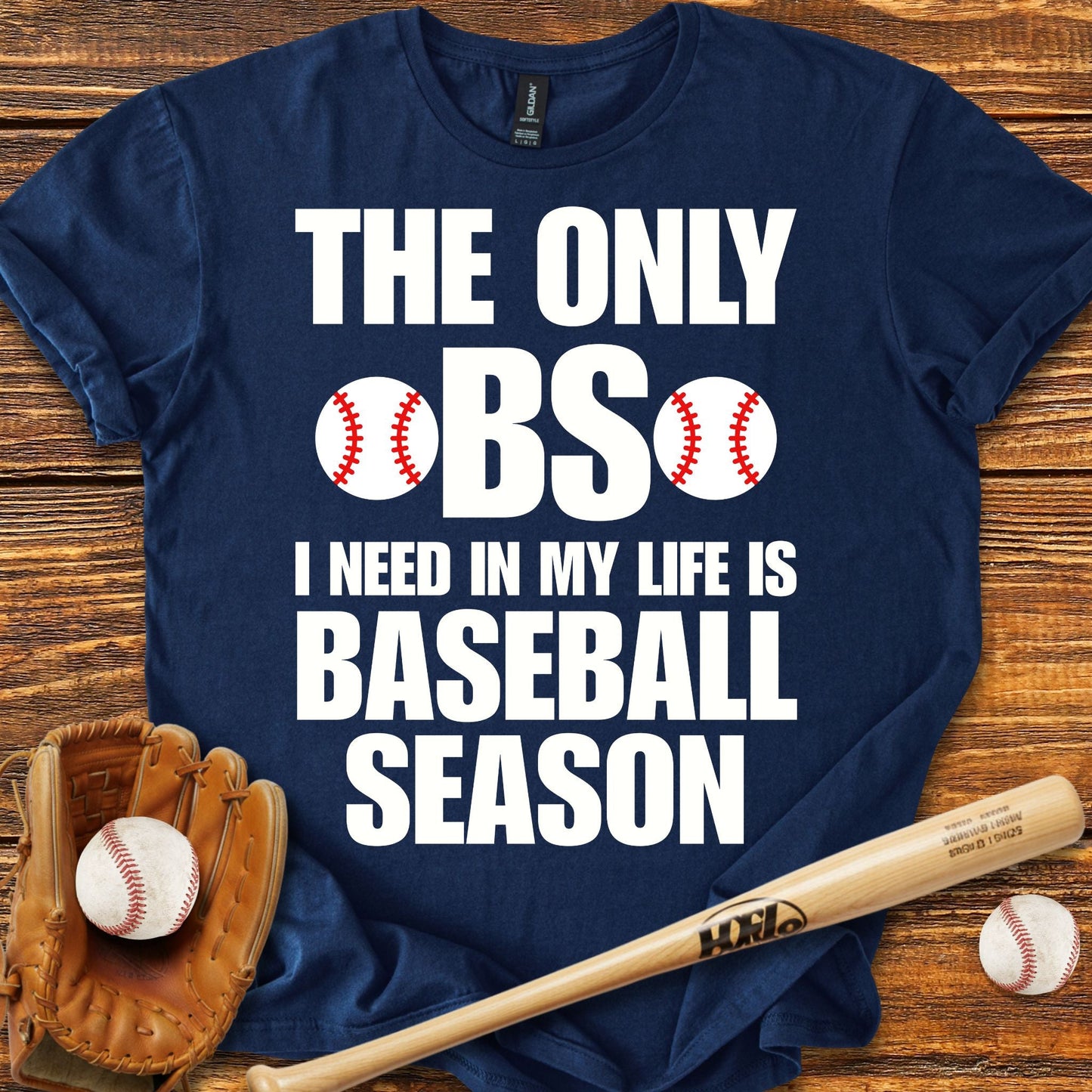 The Only BS Baseball T-Shirt - HomeRun PrintsT-Shirt