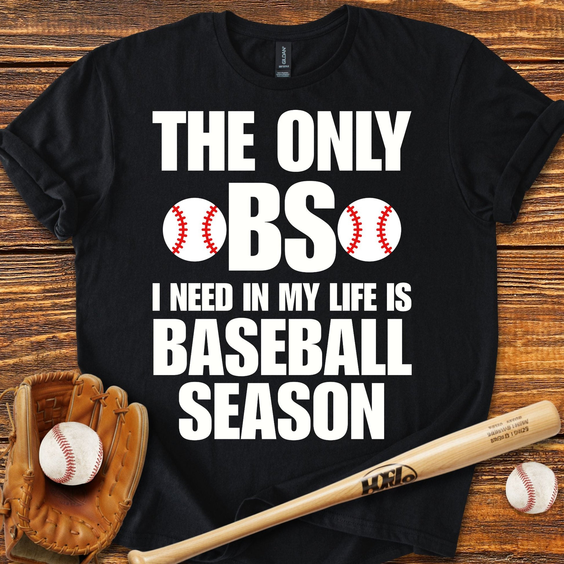The Only BS Baseball T-Shirt - HomeRun PrintsT-Shirt