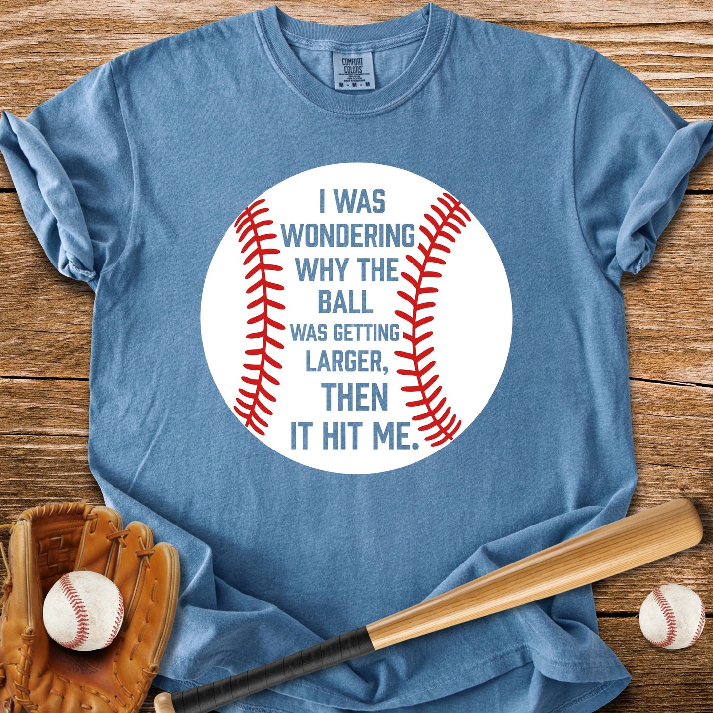 Then It Hit Me Pun - HomeRun PrintsComfort Colors