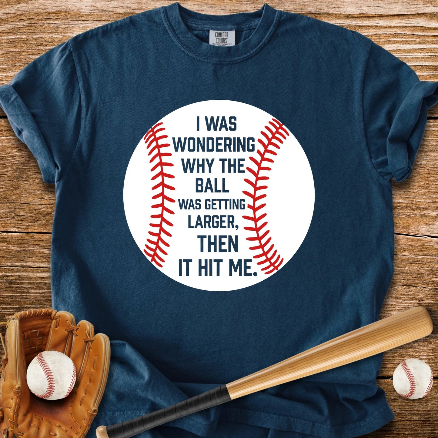 Then It Hit Me Pun - HomeRun PrintsComfort Colors