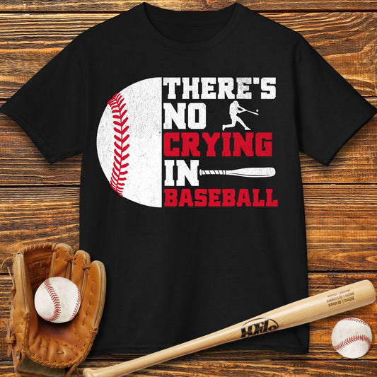 There Is No Crying In Baseball Kids T-Shirt - HomeRun PrintsKids clothes