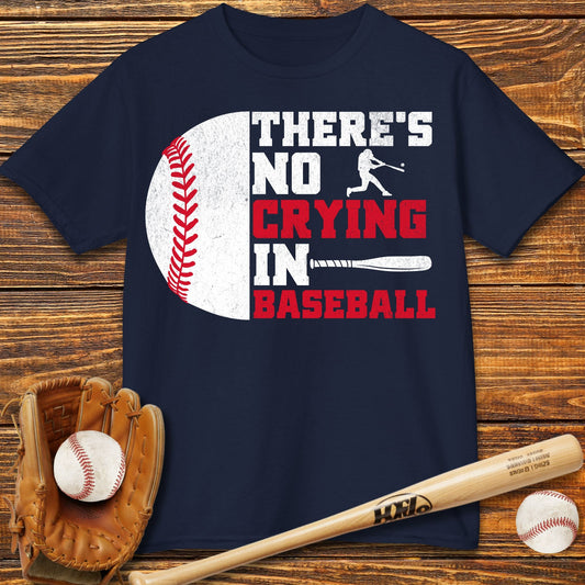 There Is No Crying In Baseball Kids T-Shirt - HomeRun PrintsKids clothes
