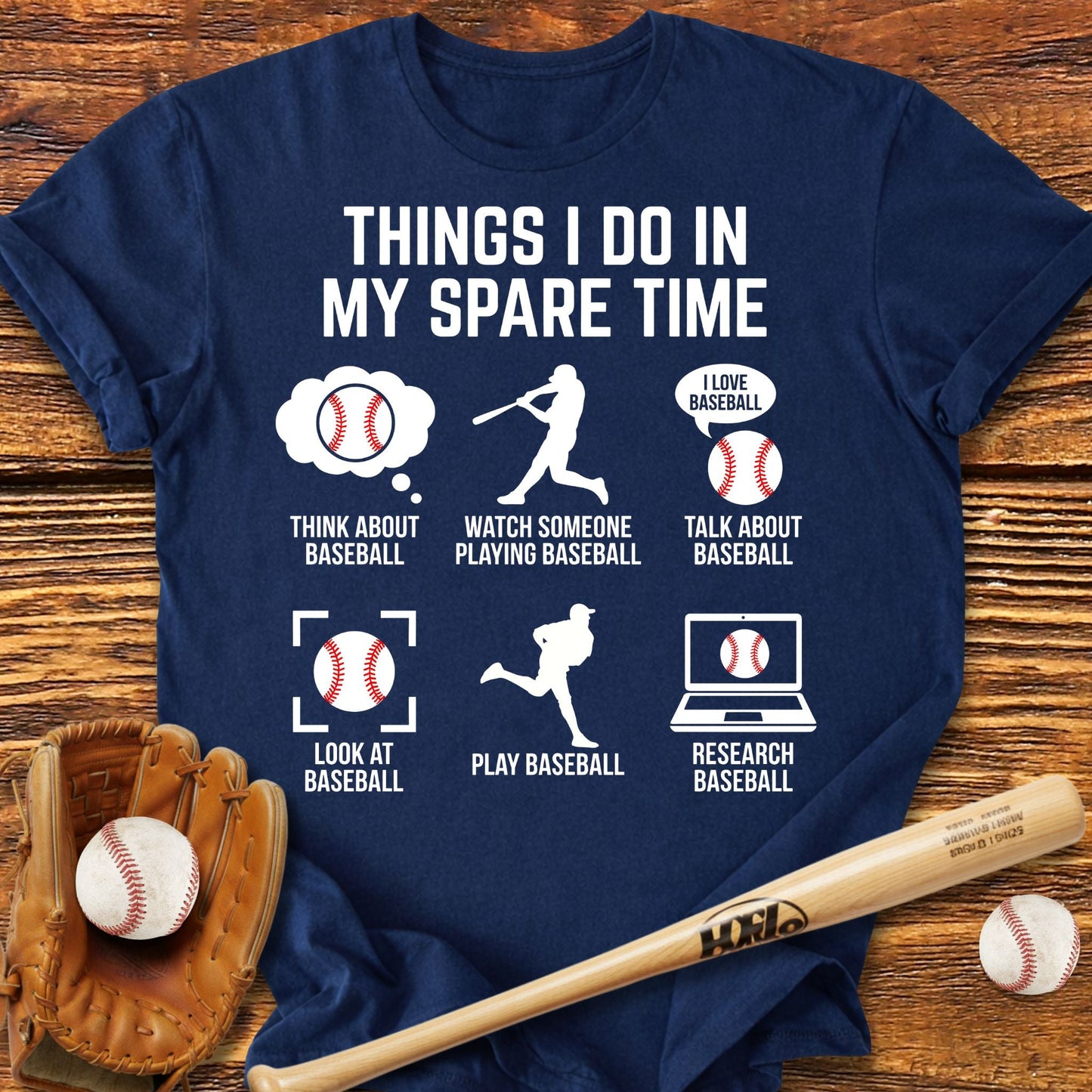 Things I Do Baseball T-Shirt - HomeRun PrintsT-Shirt