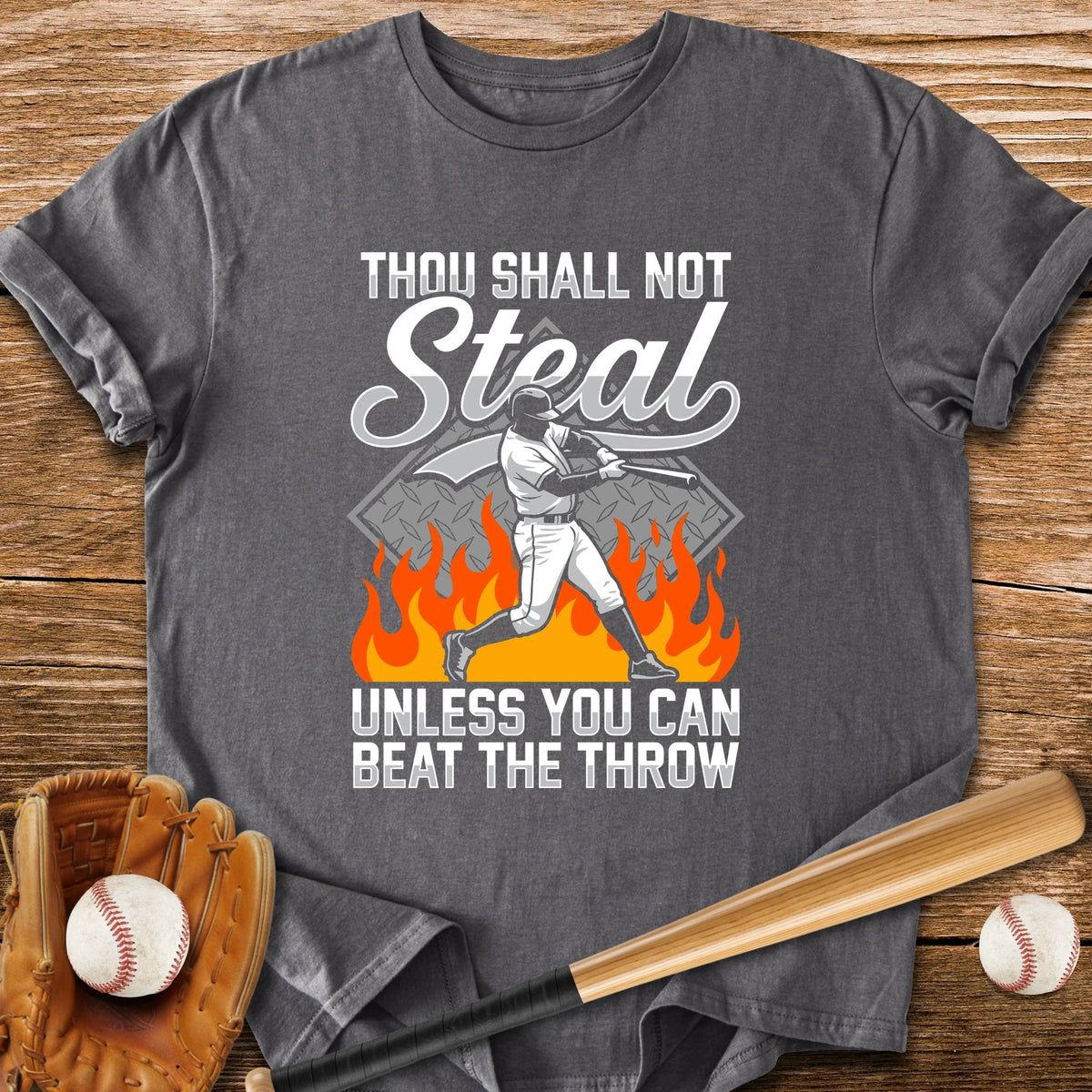 Thou Shall Not Steal - HomeRun PrintsT-Shirt