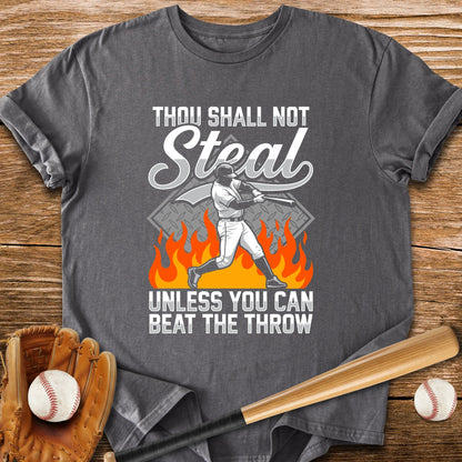 Thou Shall Not Steal - HomeRun PrintsT-Shirt