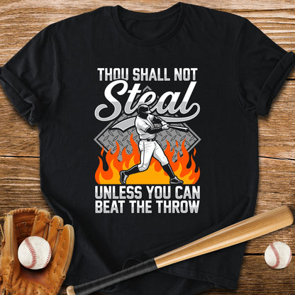 Thou Shall Not Steal - HomeRun PrintsT-Shirt