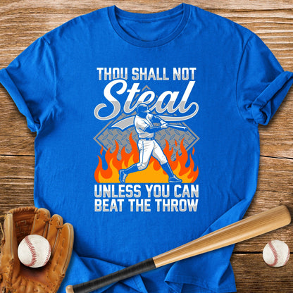 Thou Shall Not Steal - HomeRun PrintsT-Shirt