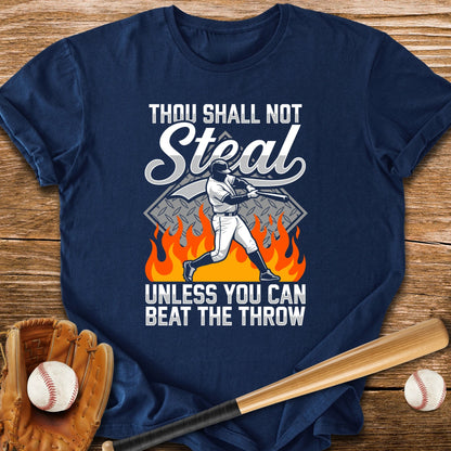 Thou Shall Not Steal - HomeRun PrintsT-Shirt