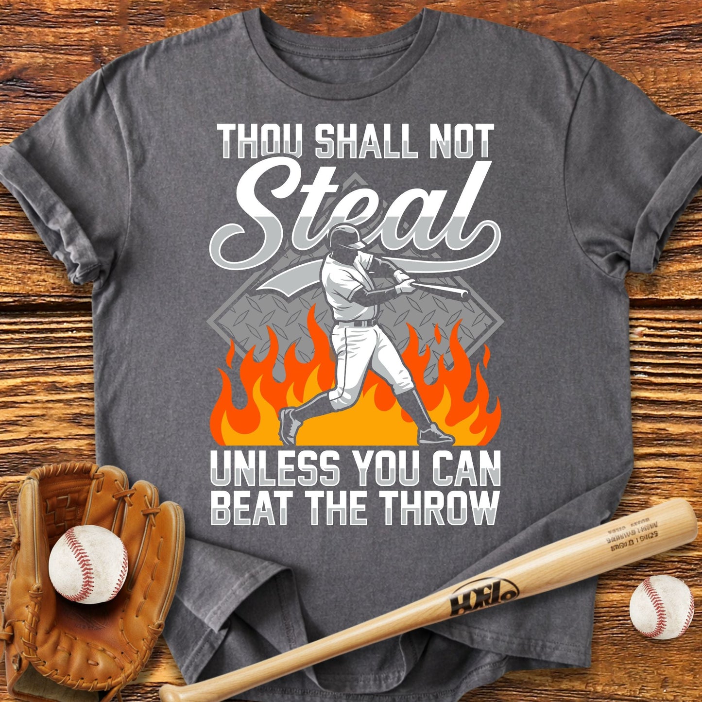 Thou Shall Not Steal T-Shirt - HomeRun PrintsT-Shirt