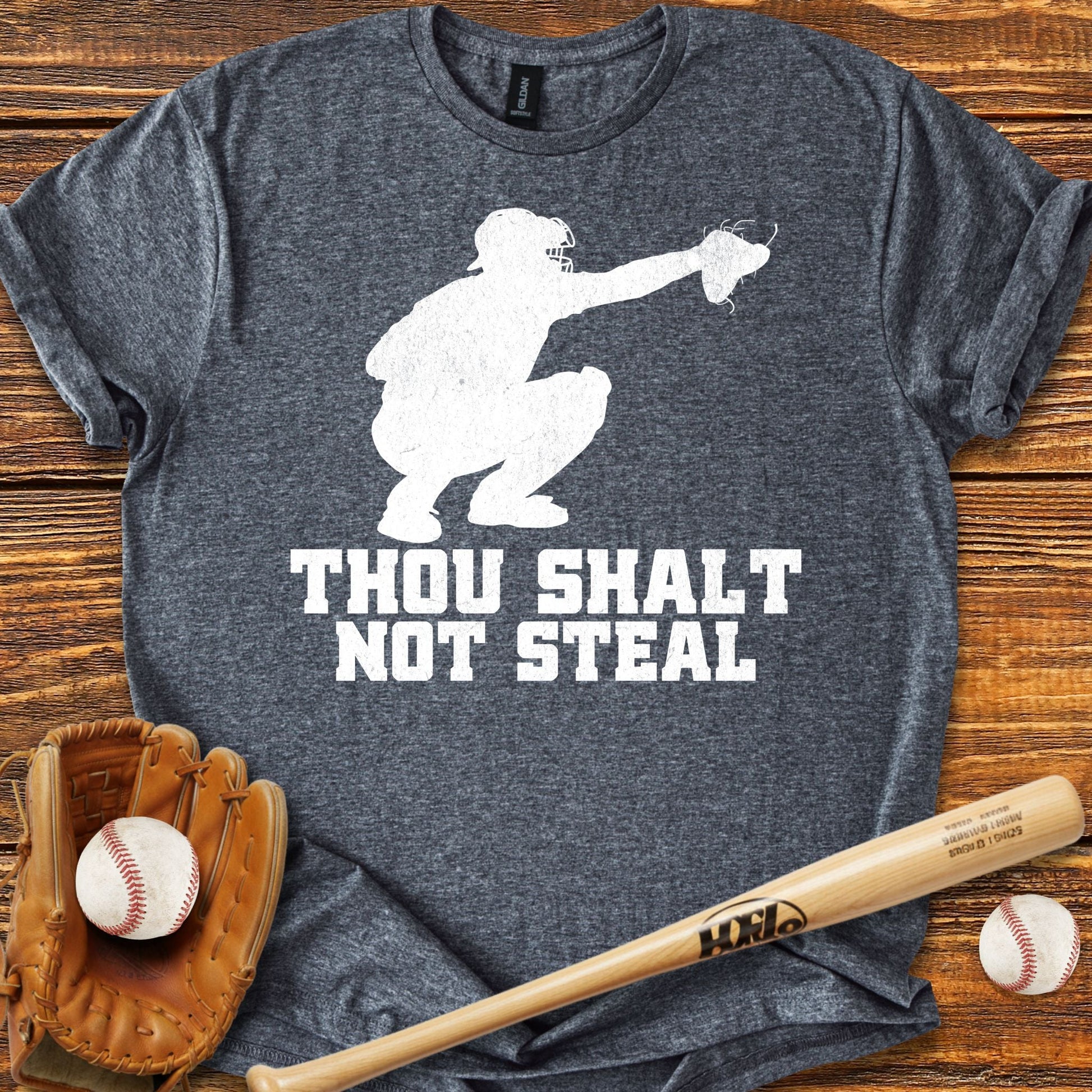 Thou Shalt Not Steal Catcher T-Shirt - HomeRun PrintsT-Shirt