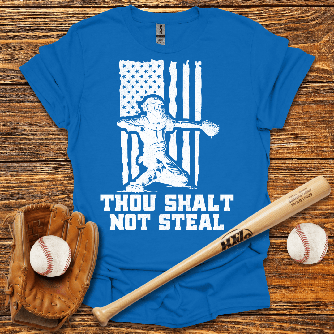 Thou Shalt Not Steal Catcher T-Shirt - HomeRun PrintsT-Shirt