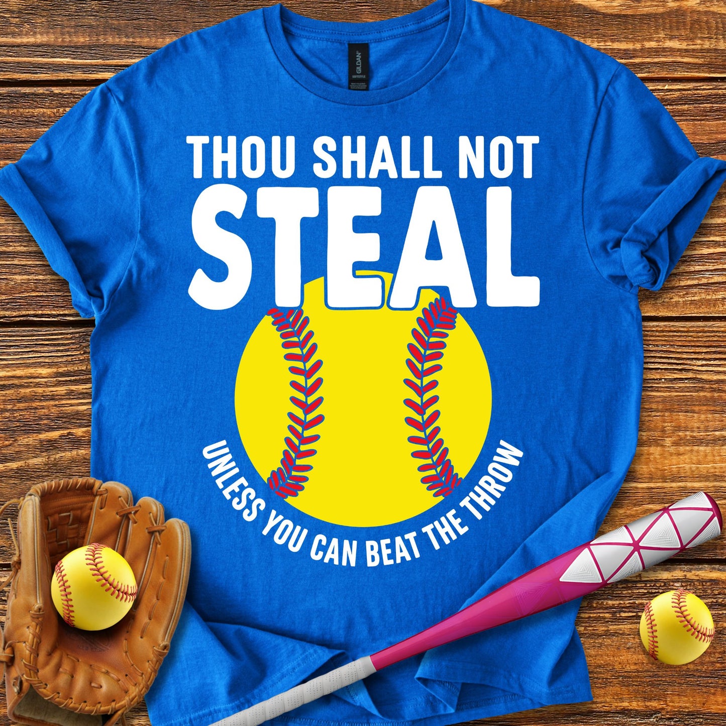 Thou Shalt Not Steal Softball T-Shirt - HomeRun PrintsT-Shirt