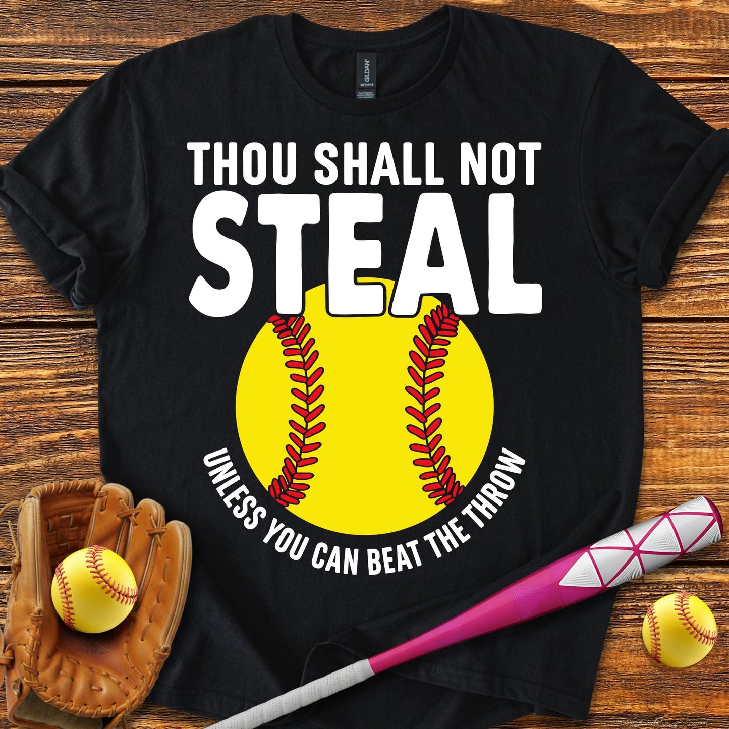Thou Shalt Not Steal Softball T-Shirt - HomeRun PrintsT-Shirt