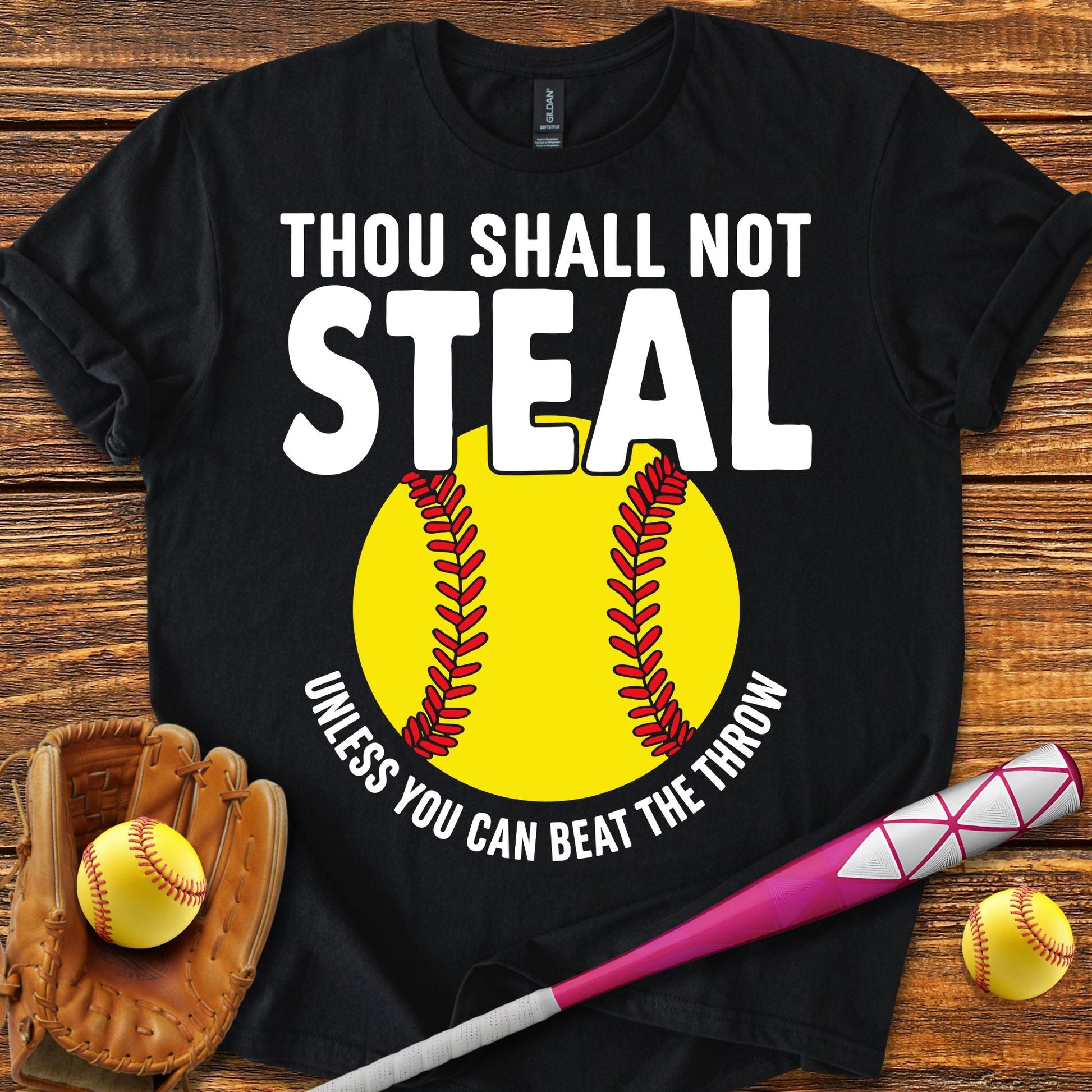 Thou Shalt Not Steal Softball T-Shirt - HomeRun PrintsT-Shirt
