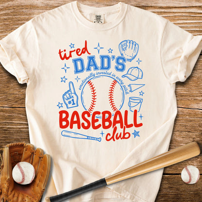 Tired Dad's Baseball Club - HomeRun PrintsComfort Colors