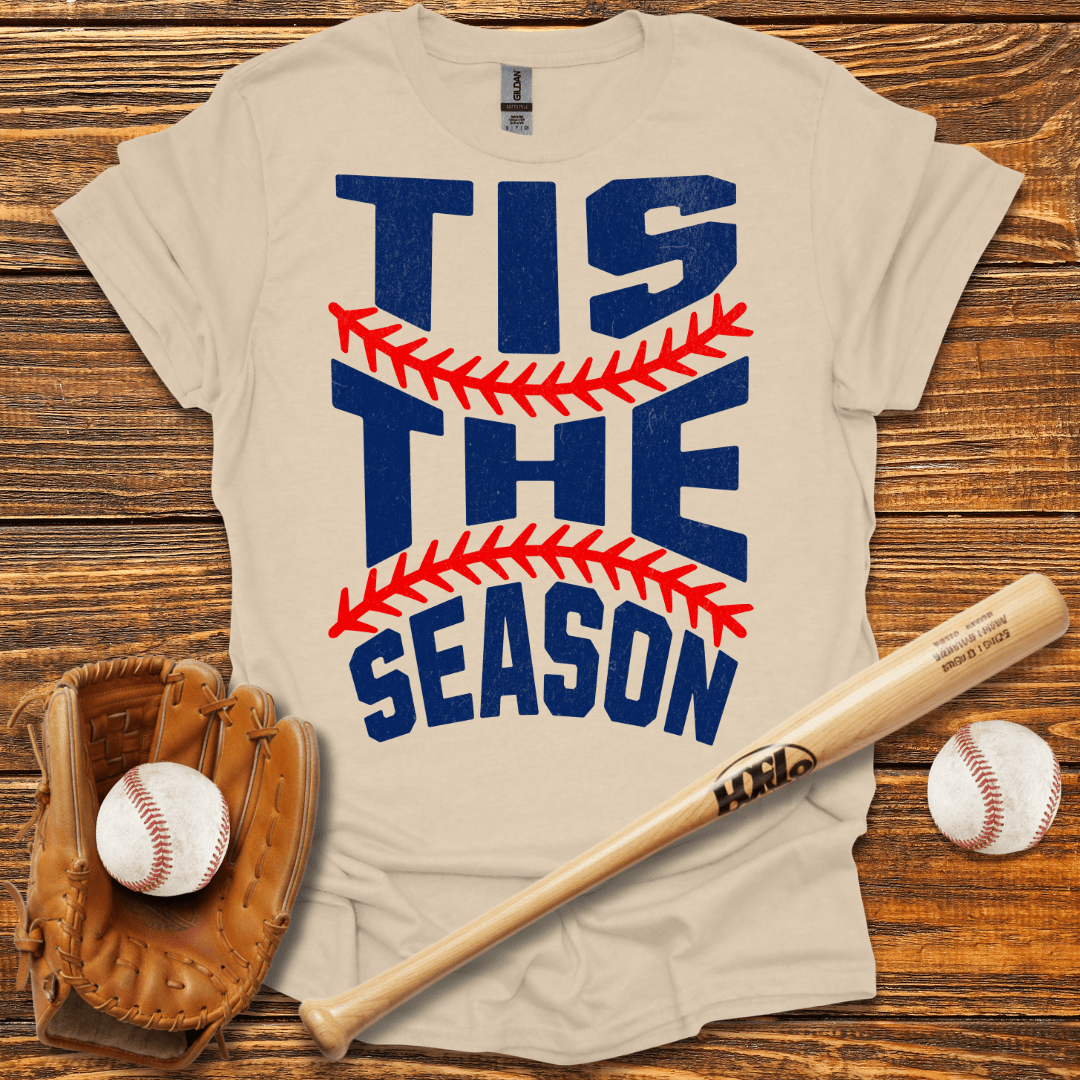 Tis The Season T-Shirt - HomeRun PrintsT-Shirt