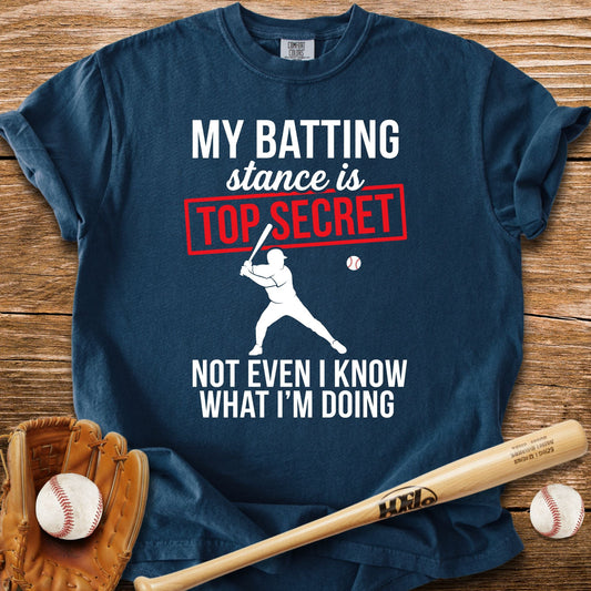 Top Secret Batting Stance T-Shirt - HomeRun PrintsComfort Colors