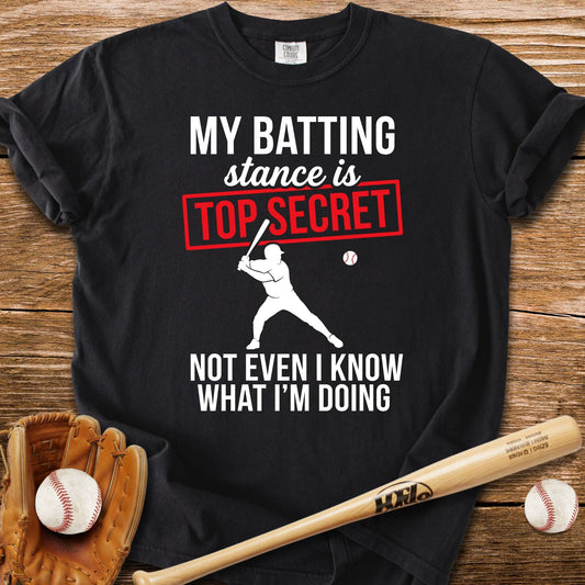 Top Secret Batting Stance T-Shirt - HomeRun PrintsComfort Colors