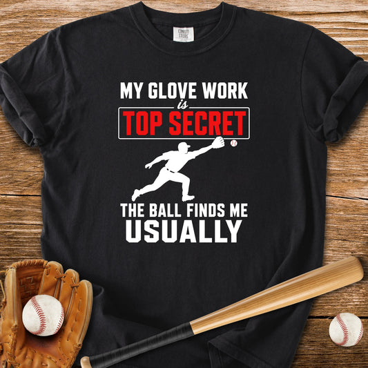 Top Secret Glove Work - HomeRun PrintsComfort Colors