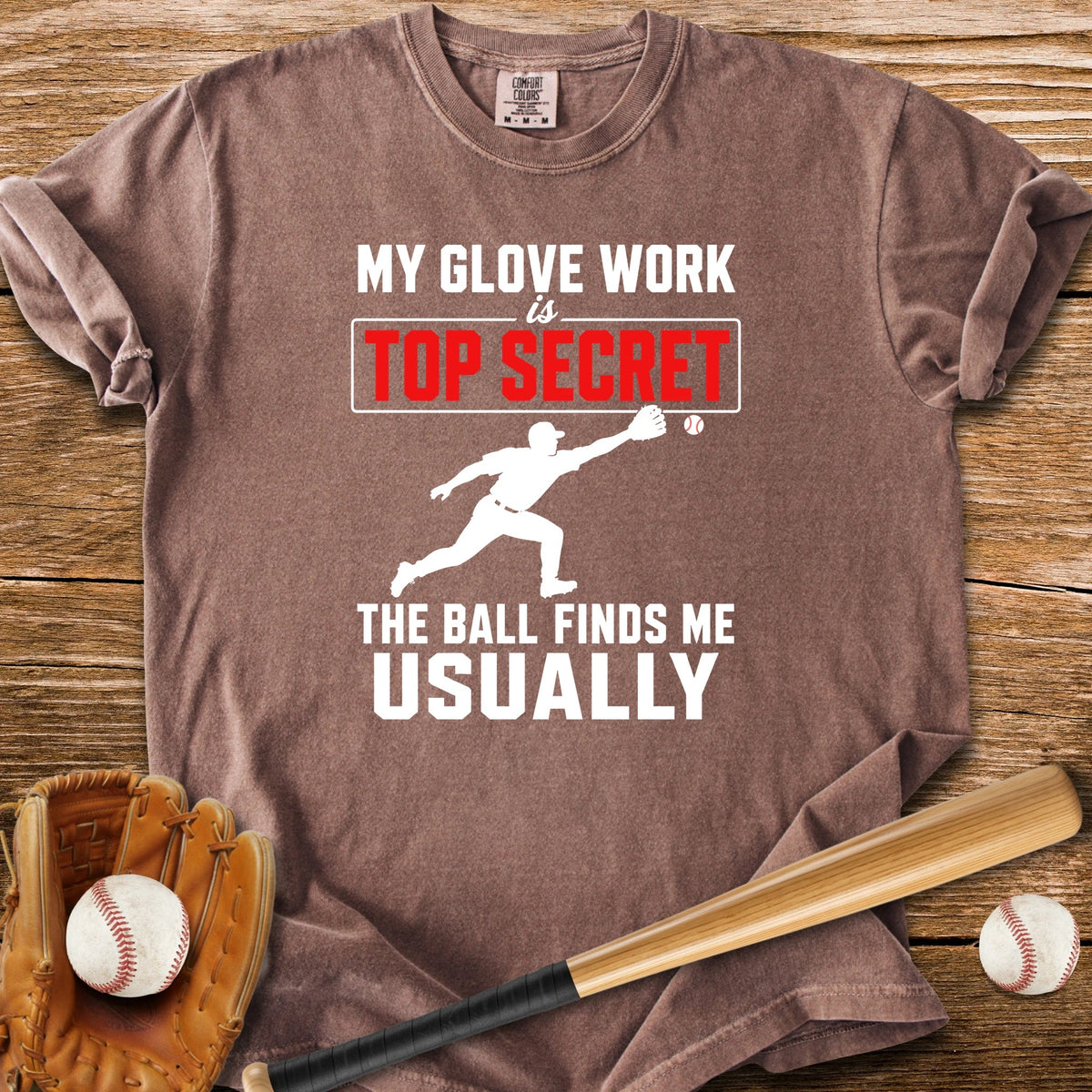 Top Secret Glove Work - HomeRun PrintsComfort Colors