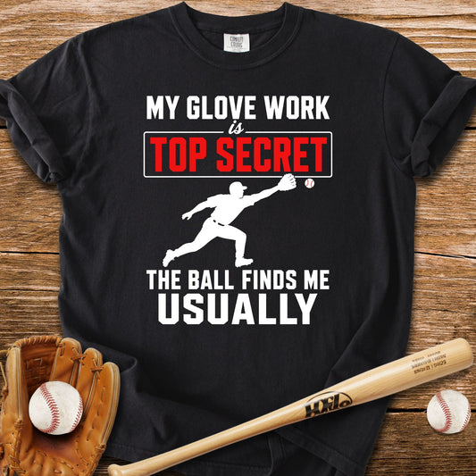 Top Secret Glove Work T-Shirt - HomeRun PrintsComfort Colors